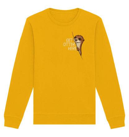 Get Otter Here | Lustiger Otter Kalauer - Organic Basic Unisex Sweatshirt