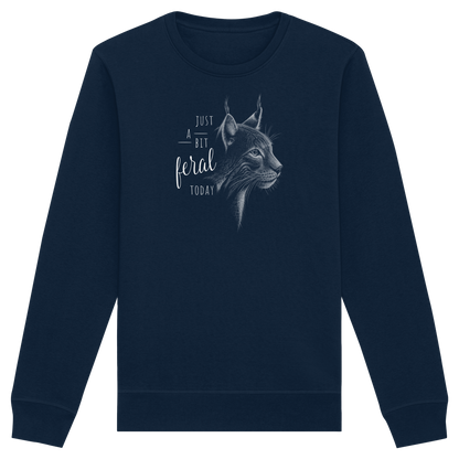 Just A Bit Feral Today! Wildkatze - Organic Basic Unisex Sweatshirt