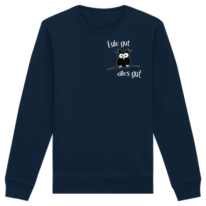Eule gut, alles gut - Organic Basic Unisex Sweatshirt
