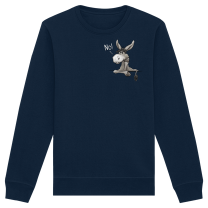 Nö! Störrischer Esel - Organic Basic Unisex Sweatshirt