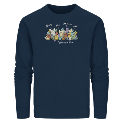Nope, Nee, Nö Katzen - Organic Basic Unisex Sweatshirt