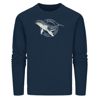 Whale, Hello There | Buckelwal - Organic Basic Unisex Sweatshirt