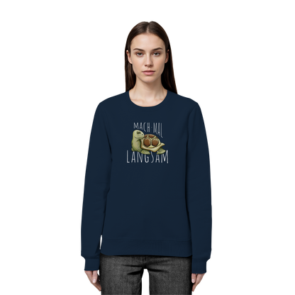 Mach mal langsam Schildkröte - Organic Basic Unisex Sweatshirt