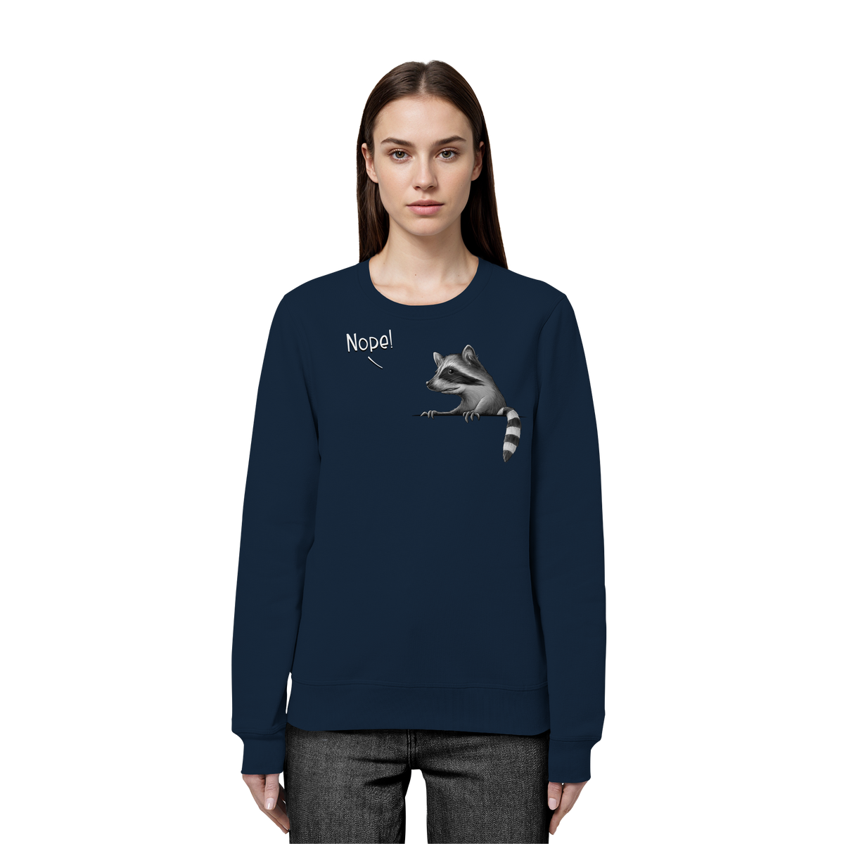 Nope! Frecher verwegener Waschbär - Organic Basic Unisex Sweatshirt