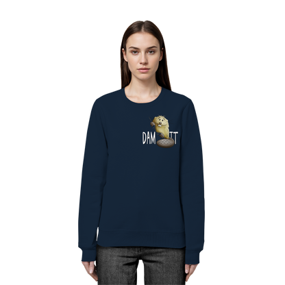 Dam It Verdammt Lustiger Biber - Organic Basic Unisex Sweatshirt