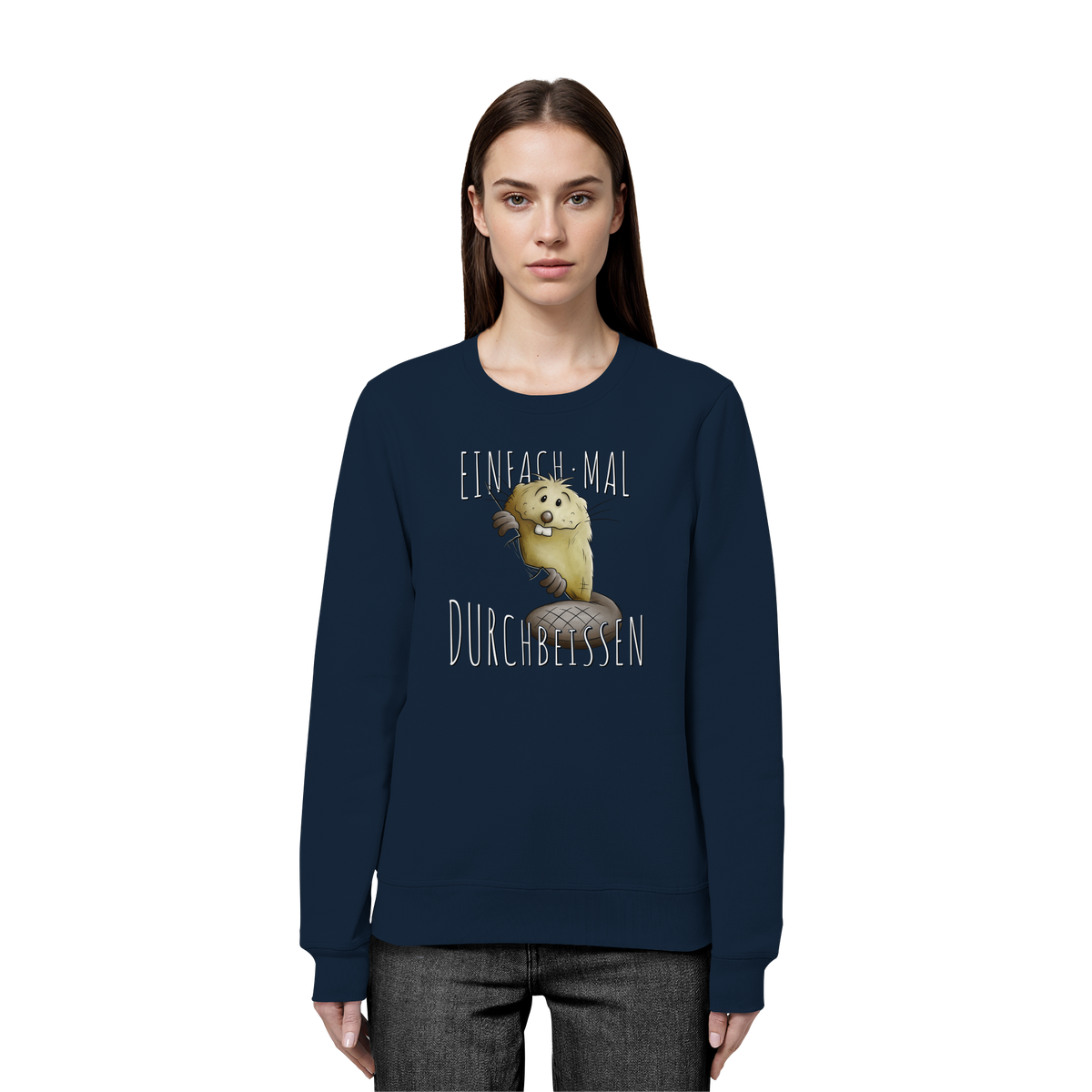 Einfach mal Durchbeissen Biber - Organic Basic Unisex Sweatshirt