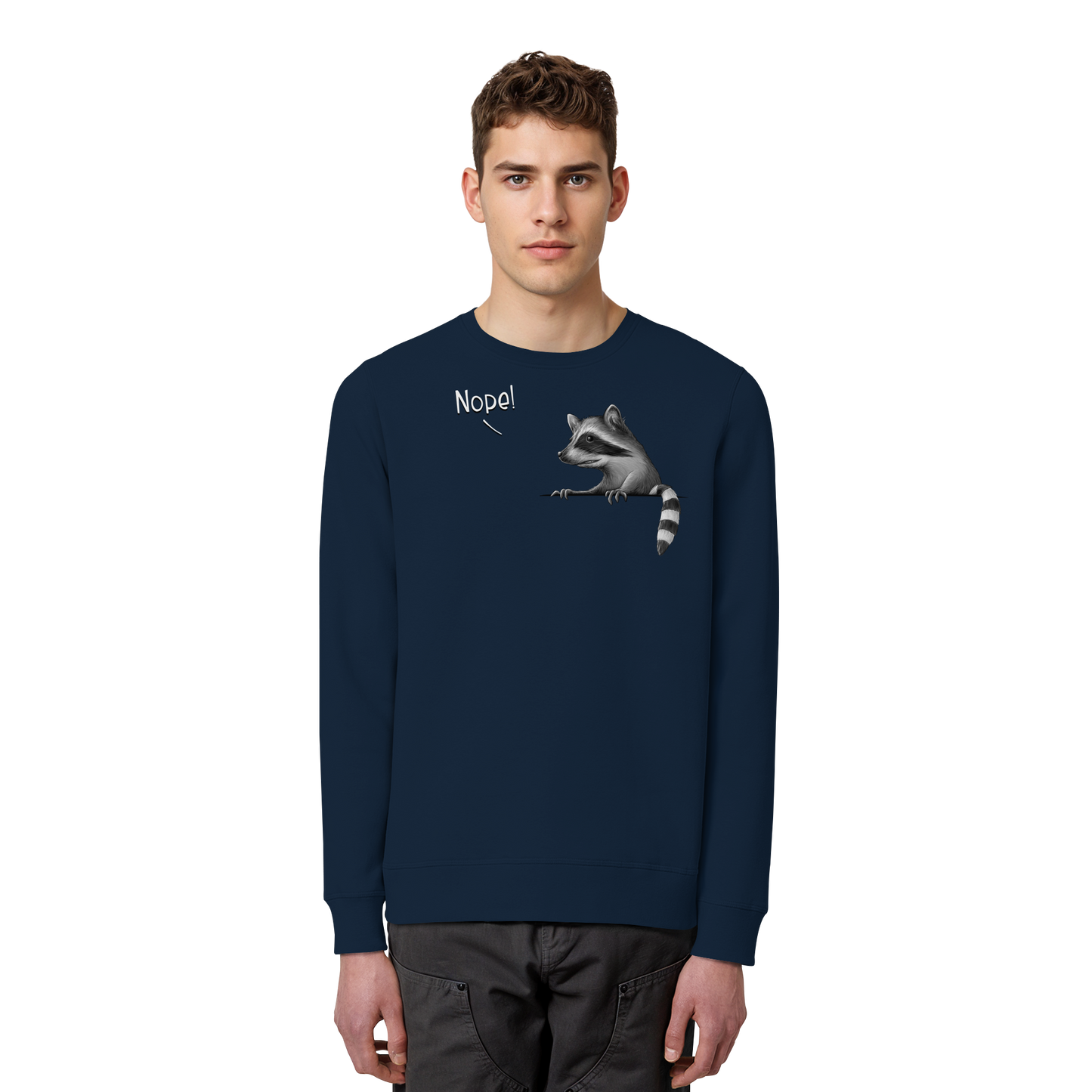 Nope! Frecher verwegener Waschbär - Organic Basic Unisex Sweatshirt