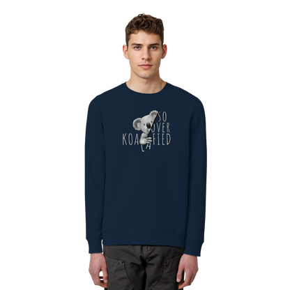 So Over-Koalafied Koala - Organic Basic Unisex Sweatshirt