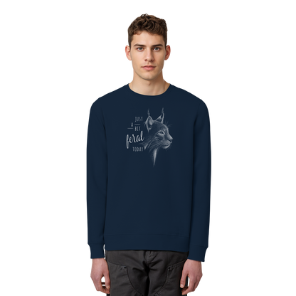 Just A Bit Feral Today! Wildkatze - Organic Basic Unisex Sweatshirt