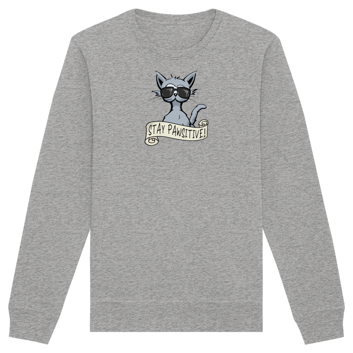 Stay Pawsitive Bleib lässig Hipster Katze - Organic Basic Unisex Sweatshirt