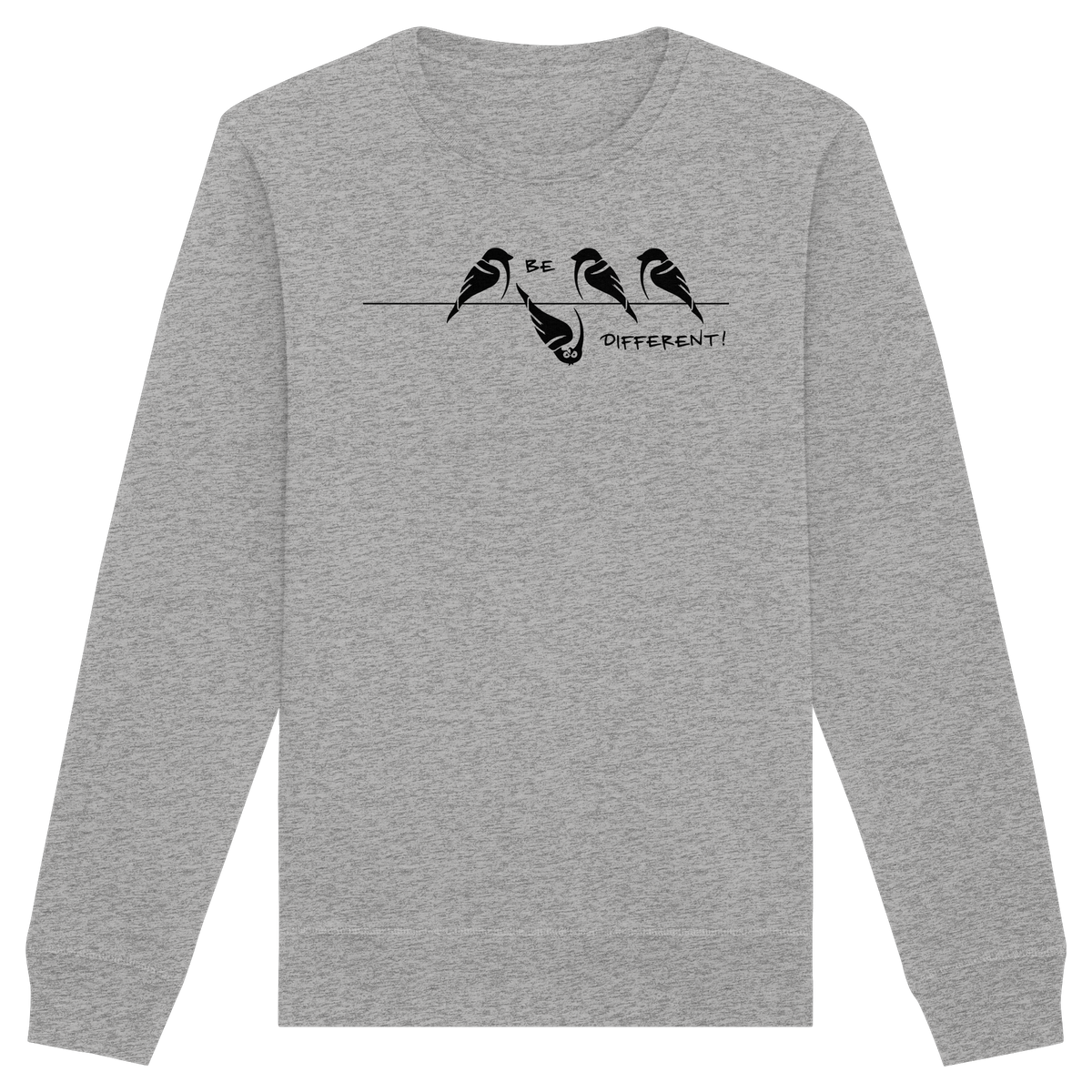 Sei anders, kleiner Spatz - Organic Basic Unisex Sweatshirt