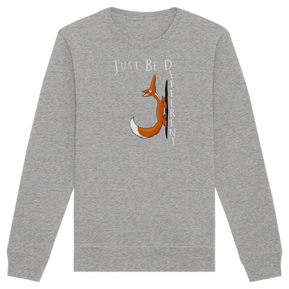 Just Be Different | Sei Anders, kleiner Fuchs - Organic Basic Unisex Sweatshirt