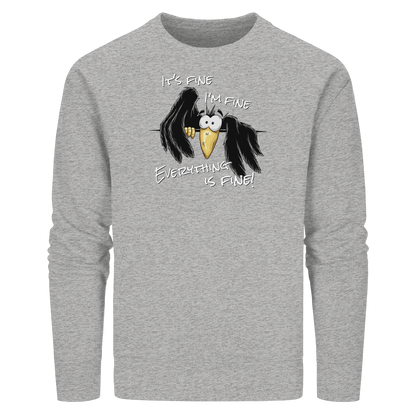 I’m Fine Rabe | Alles Gut Krähe - Organic Basic Unisex Sweatshirt