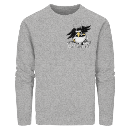 Der frühe Vogel kann mich mal | Kaffee Rabe - Organic Basic Unisex Sweatshirt