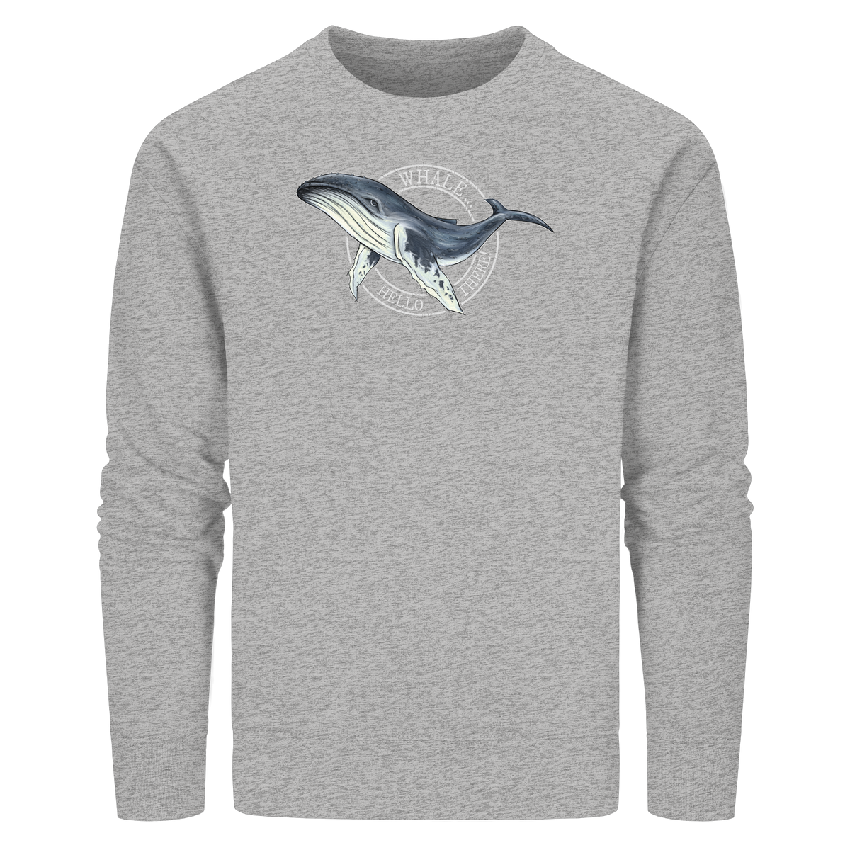 Whale, Hello There | Buckelwal - Organic Basic Unisex Sweatshirt