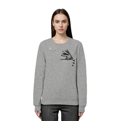 Nope! Frecher verwegener Waschbär - Organic Basic Unisex Sweatshirt