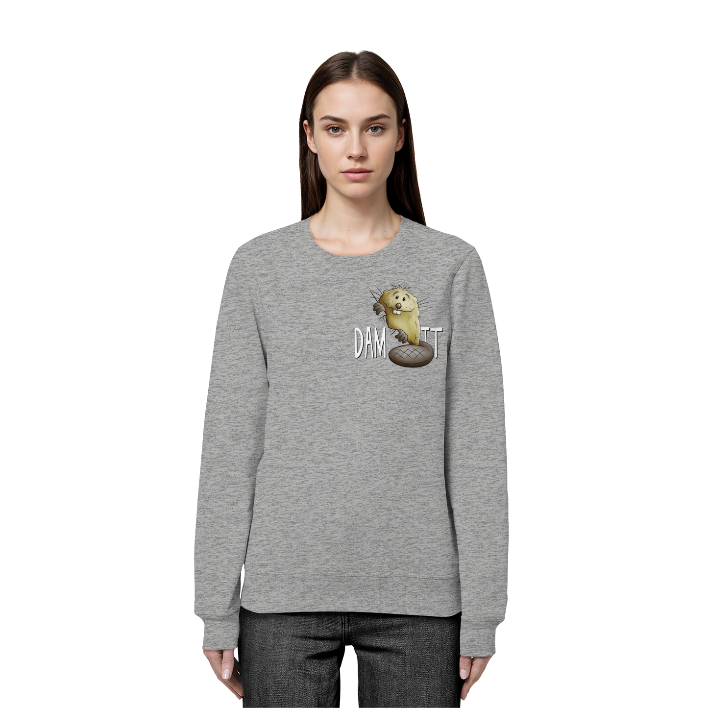 Dam It Verdammt Lustiger Biber - Organic Basic Unisex Sweatshirt