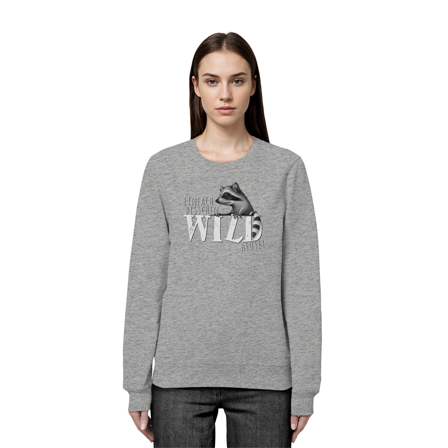 Bisschen wild heute! Waschbär - Organic Basic Unisex Sweatshirt
