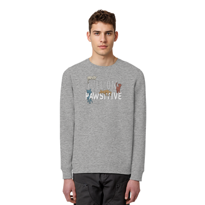 Full On Pawsitive! Gechillte Katzen - Organic Basic Unisex Sweatshirt