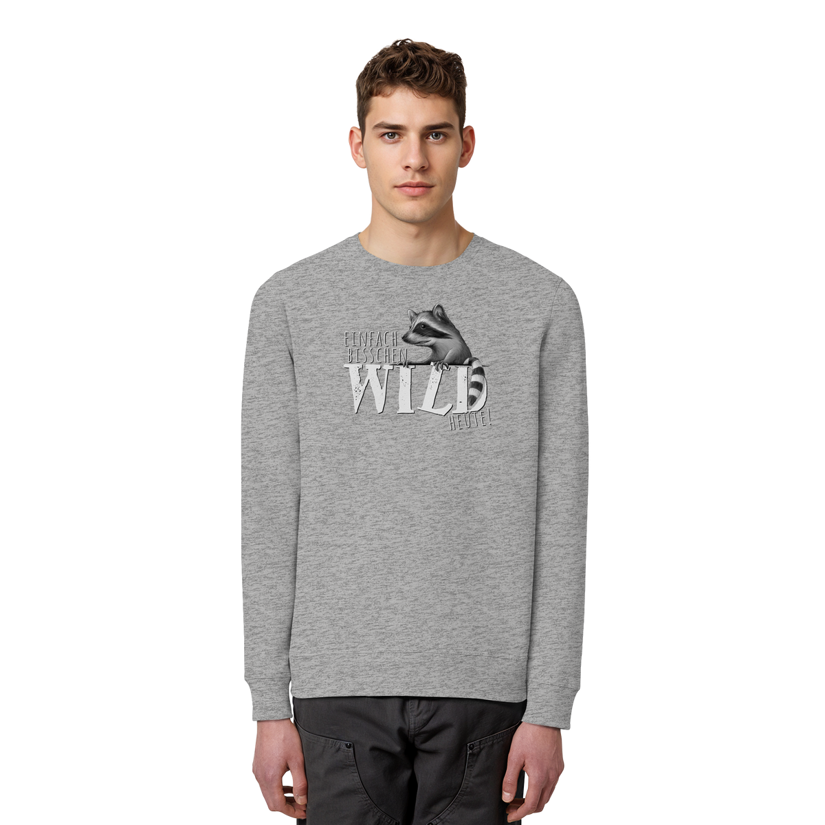 Bisschen wild heute! Waschbär - Organic Basic Unisex Sweatshirt