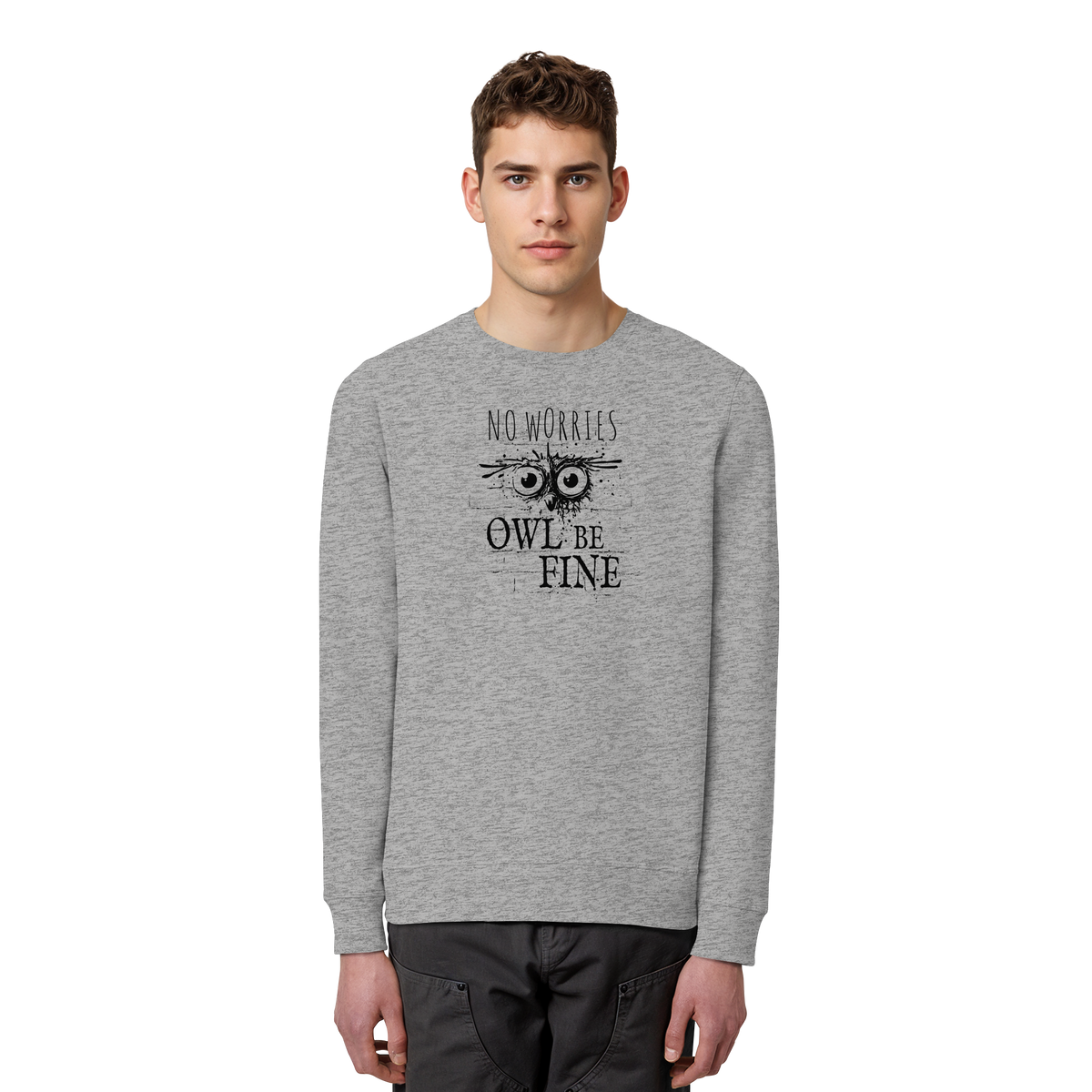Owl Be Fine Street Art Eule - Organic Basic Unisex Sweatshirt