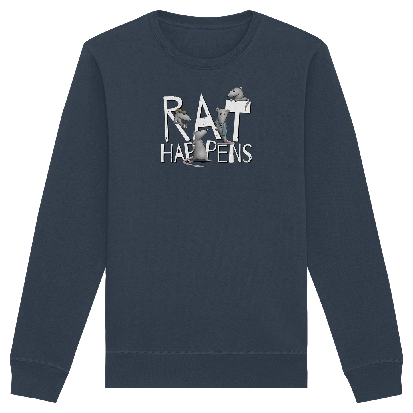 Rat Happens Ratten - Organic Basic Unisex Sweatshirt