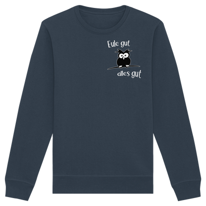 Eule gut, alles gut - Organic Basic Unisex Sweatshirt