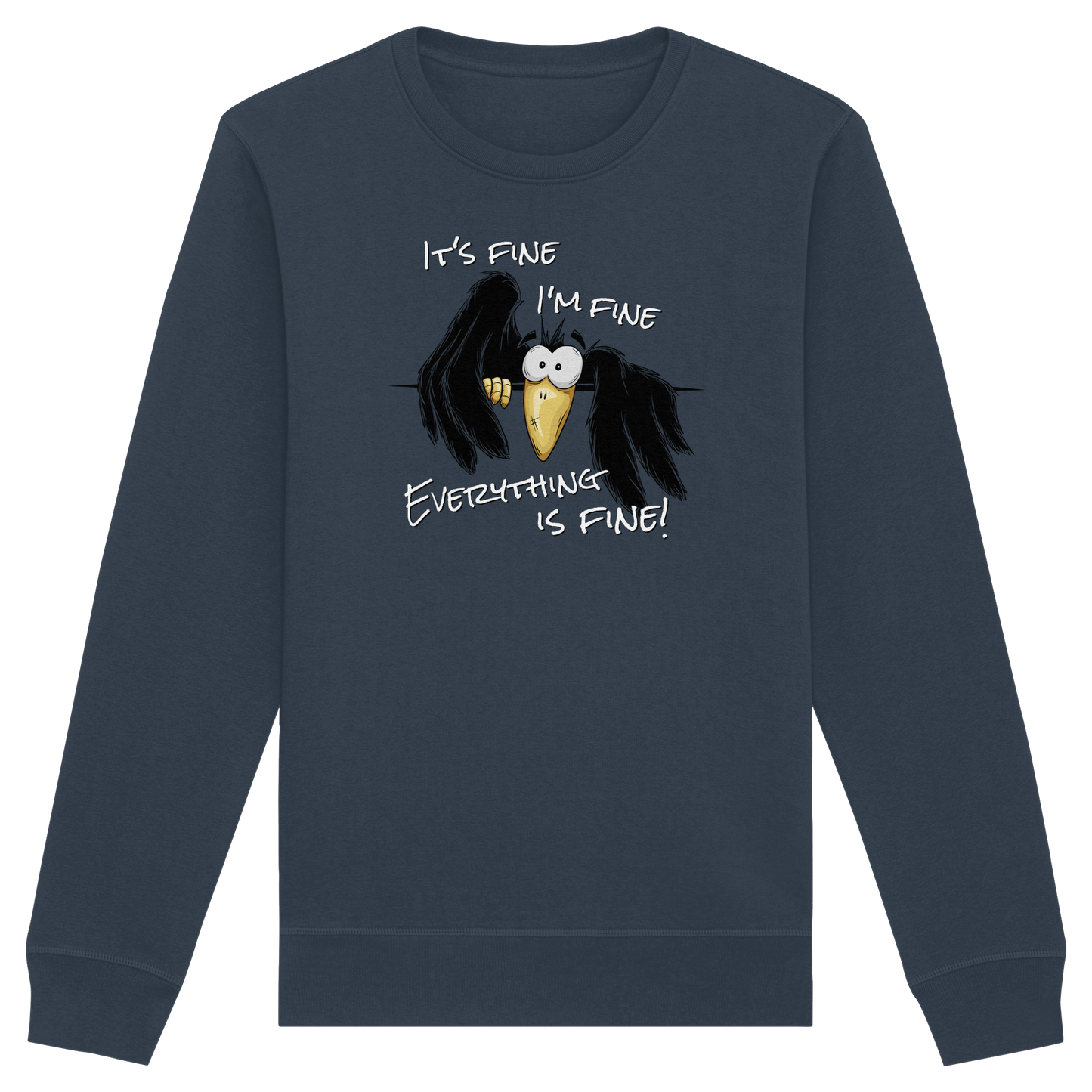 I’m Fine Rabe | Alles Gut Krähe - Organic Basic Unisex Sweatshirt