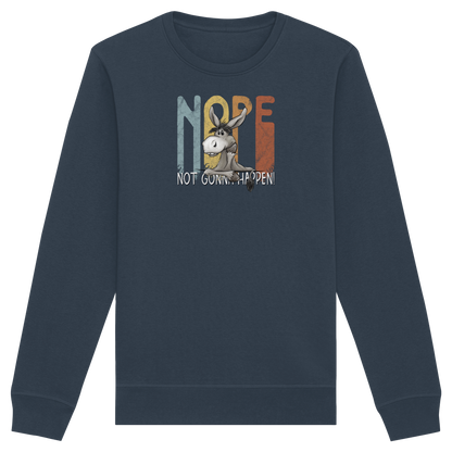 Nope | bockiger Esel - Organic Basic Unisex Sweatshirt