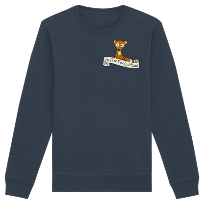 Oh For Fox Sake – Um Fuchses Willen - Organic Basic Unisex Sweatshirt
