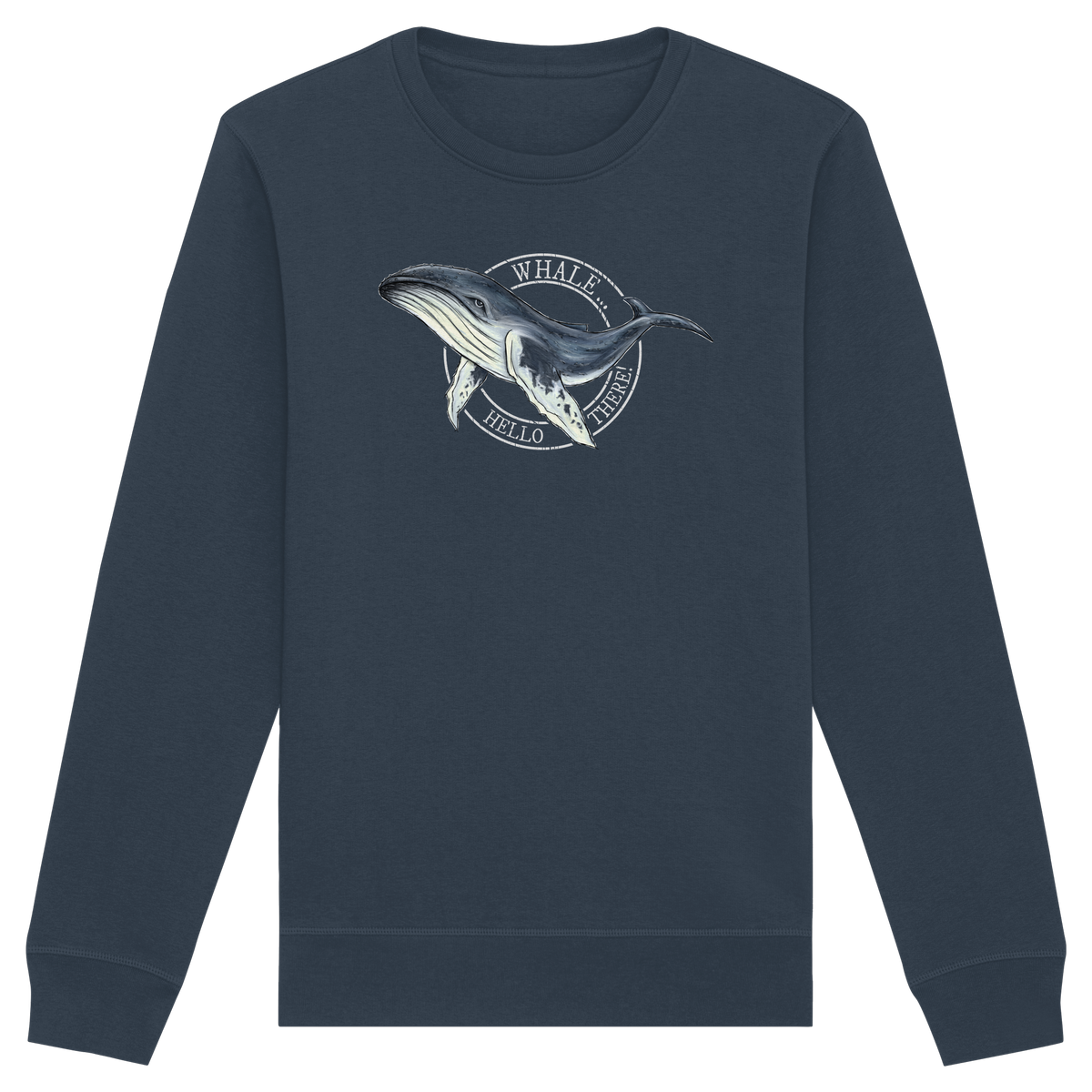 Whale, Hello There | Buckelwal - Organic Basic Unisex Sweatshirt
