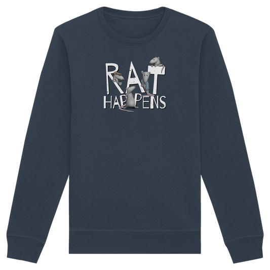 Rat Happens Ratten - Organic Basic Unisex Sweatshirt