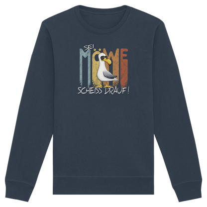 Sei Möwe Scheiß Drauf  - Organic Basic Unisex Sweatshirt