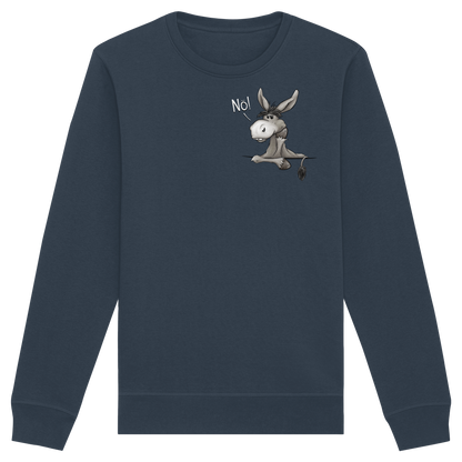 Nö! Störrischer Esel - Organic Basic Unisex Sweatshirt