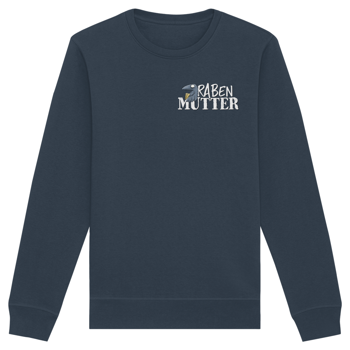 Rabenmutter Krähenmama - Organic Basic Unisex Sweatshirt