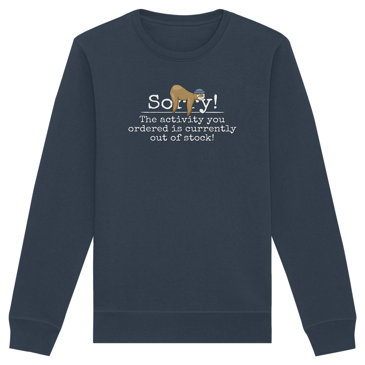 No-Activity Faultier - Organic Basic Unisex Sweatshirt