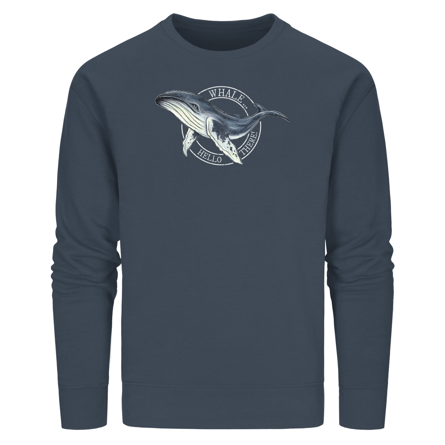 Whale, Hello There | Buckelwal - Organic Basic Unisex Sweatshirt
