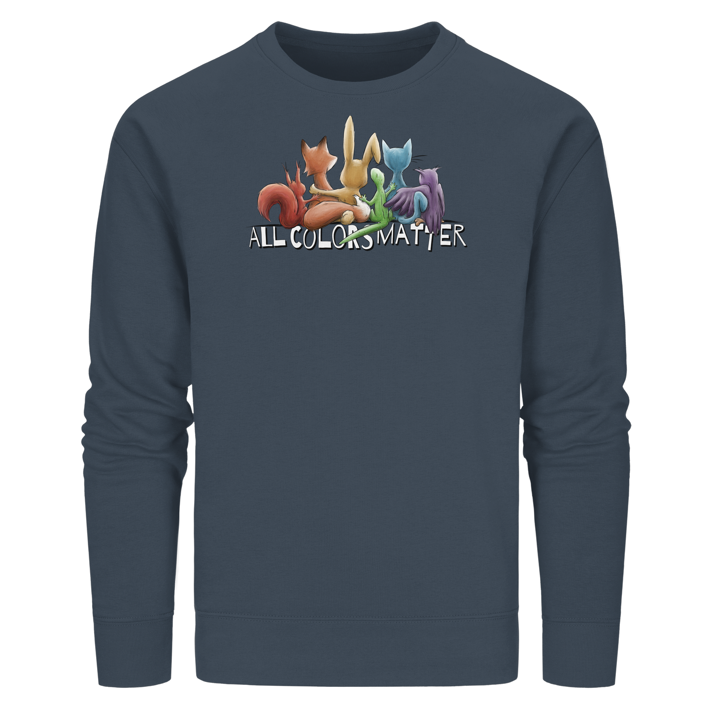 All Colors Matter! Regenbogen Tiere für Vielfalt - Organic Basic Unisex Sweatshirt