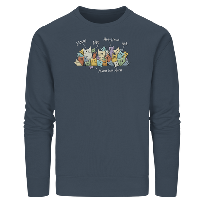 Nope, Nee, Nö Katzen - Organic Basic Unisex Sweatshirt