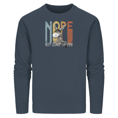 Nope | bockiger Esel - Organic Basic Unisex Sweatshirt