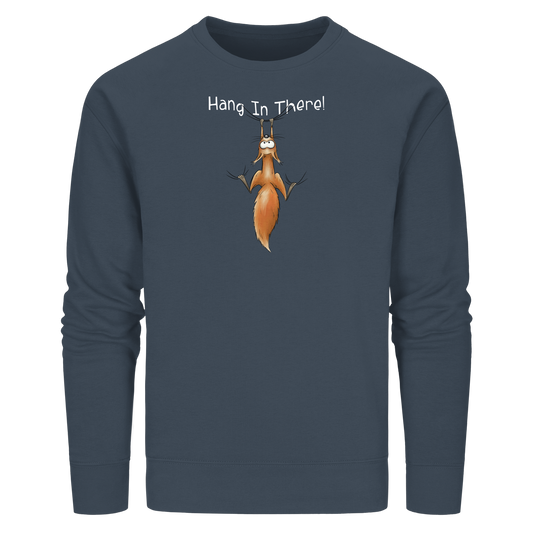 Hang In There | Lässiges Eichhörnchen - Organic Basic Unisex Sweatshirt