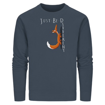 Just Be Different | Sei Anders, kleiner Fuchs - Organic Basic Unisex Sweatshirt
