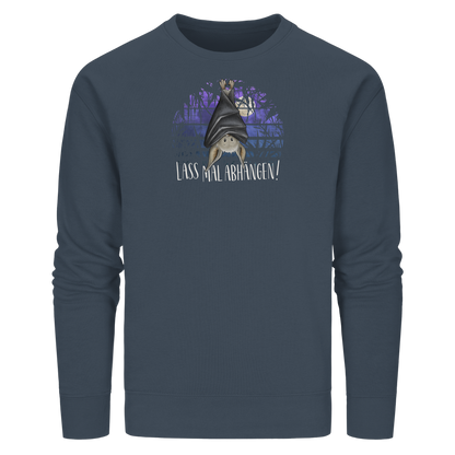 Lass mal abhängen Fledermaus - Organic Basic Unisex Sweatshirt