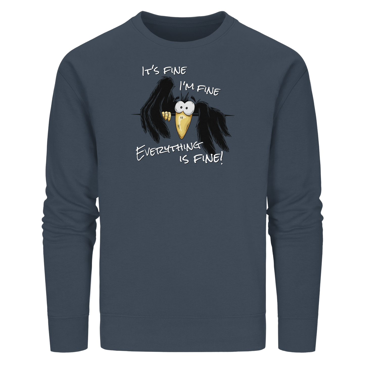 I’m Fine Rabe | Alles Gut Krähe - Organic Basic Unisex Sweatshirt