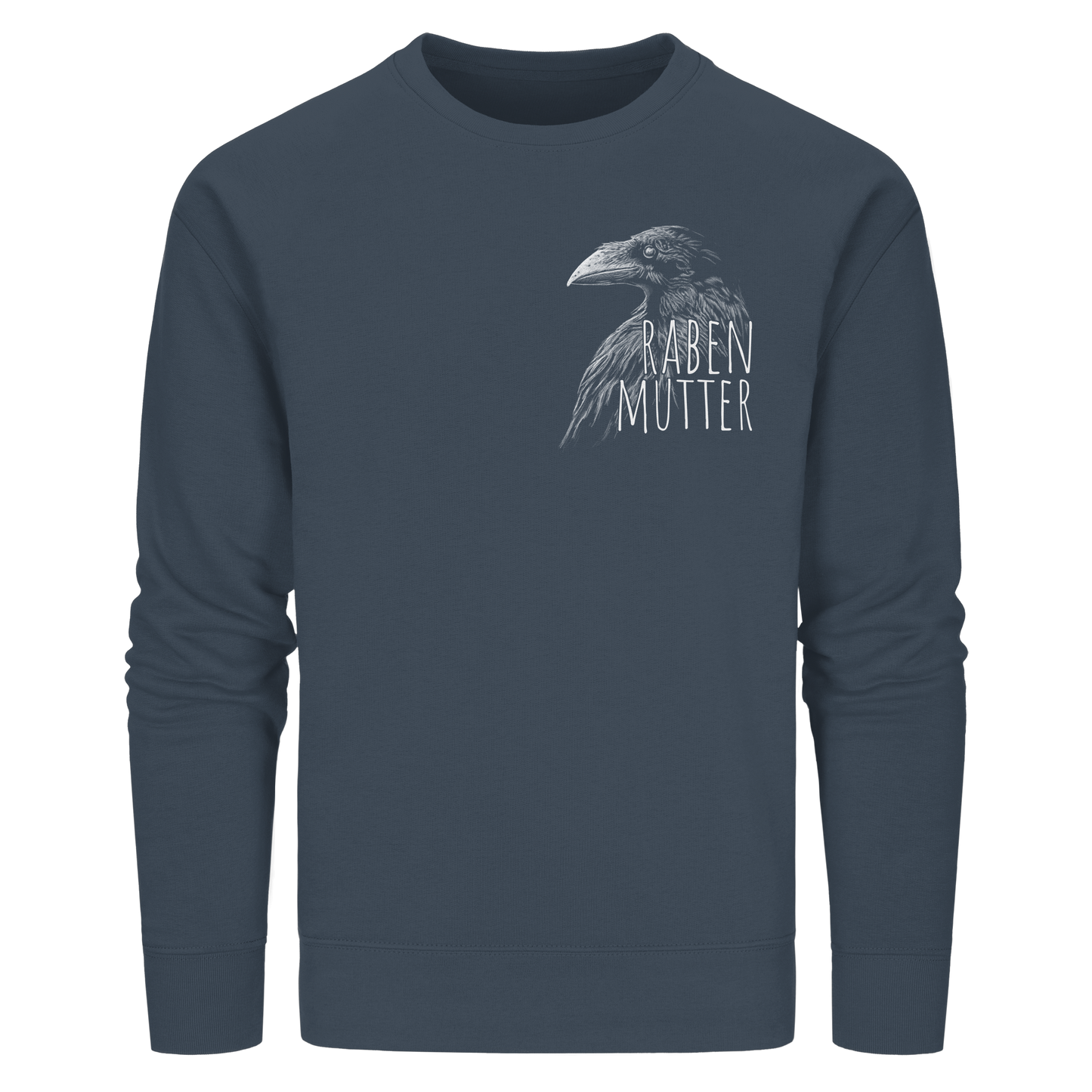Rabenmutter schwarze Krähe Rabe - Organic Basic Unisex Sweatshirt