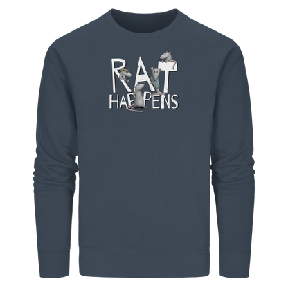 Rat Happens Ratten - Organic Basic Unisex Sweatshirt