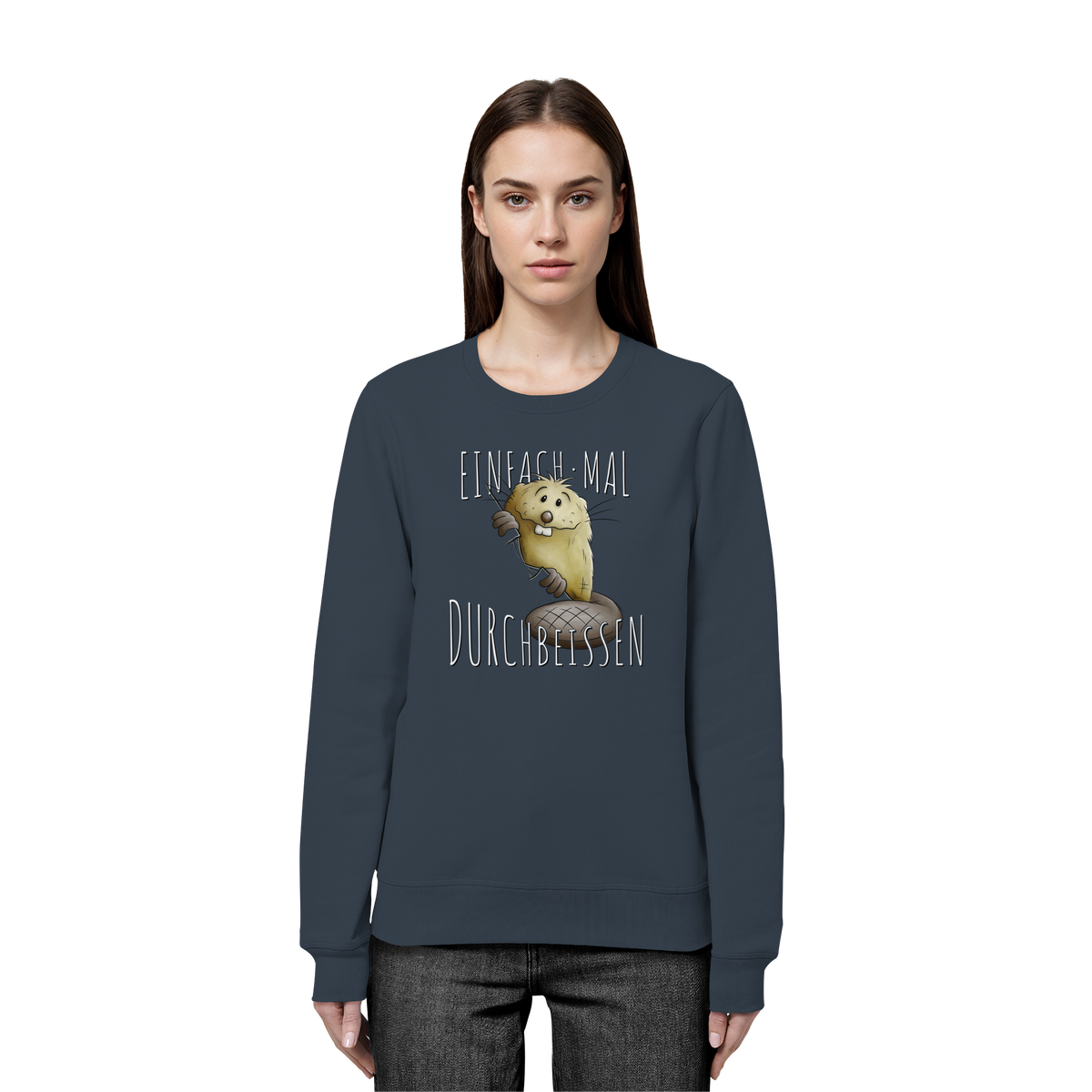 Einfach mal Durchbeissen Biber - Organic Basic Unisex Sweatshirt