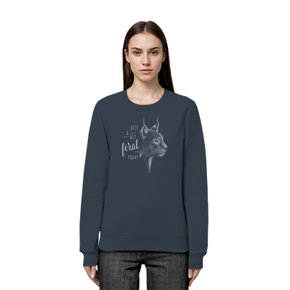 Just A Bit Feral Today! Wildkatze - Organic Basic Unisex Sweatshirt
