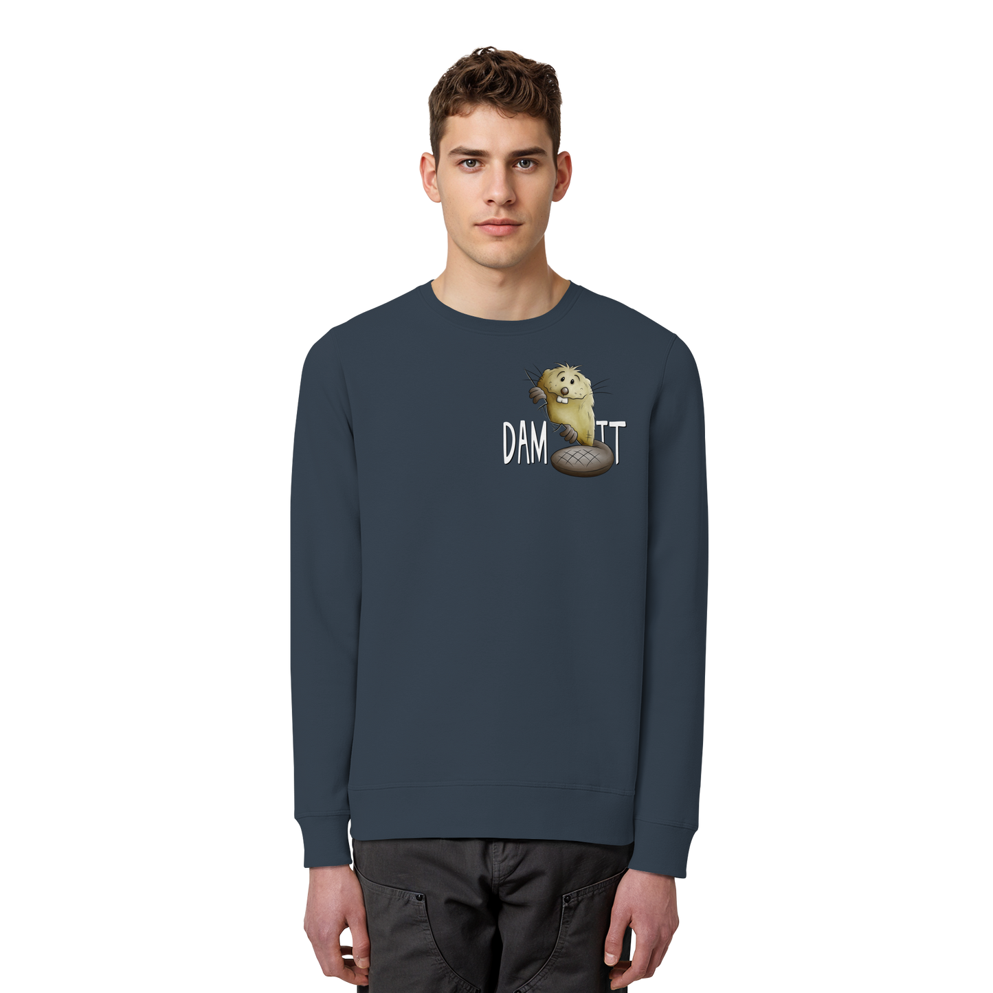 Dam It Verdammt Lustiger Biber - Organic Basic Unisex Sweatshirt