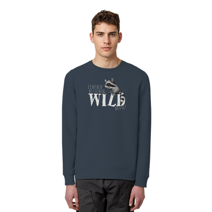 Bisschen wild heute! Waschbär - Organic Basic Unisex Sweatshirt